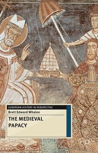 bokomslag The Medieval Papacy