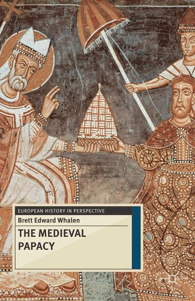 Brett Whalen - Medieval Papacy, Inbunden