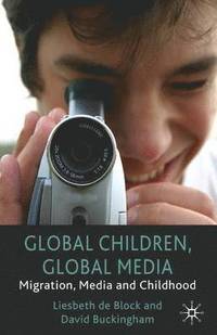bokomslag Global Children, Global Media