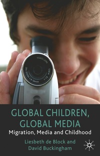 bokomslag Global Children, Global Media