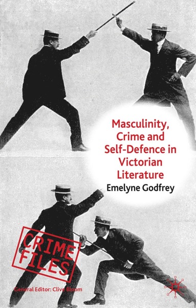 bokomslag Masculinity, Crime and Self-Defence in Victorian Literature