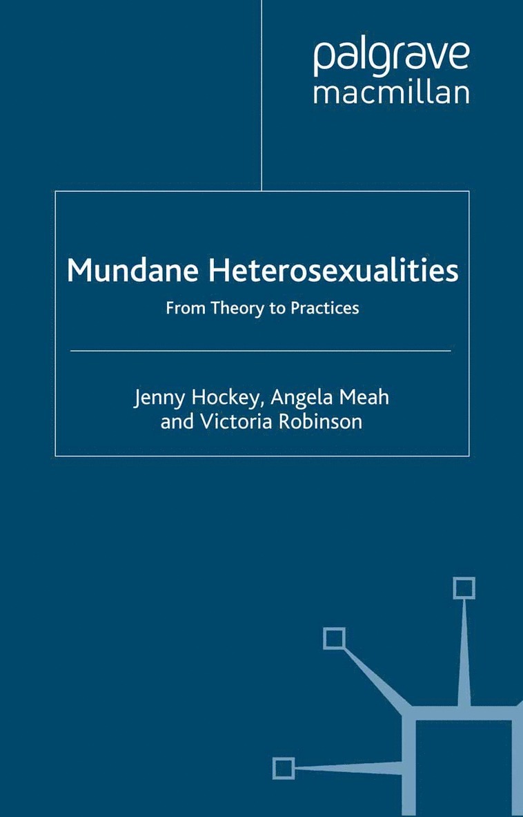 Mundane Heterosexualities 1