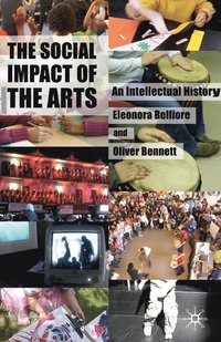 bokomslag The Social Impact of the Arts