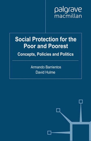 bokomslag Social Protection for the Poor and Poorest