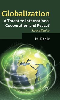 bokomslag Globalization: A Threat to International Cooperation and Peace?