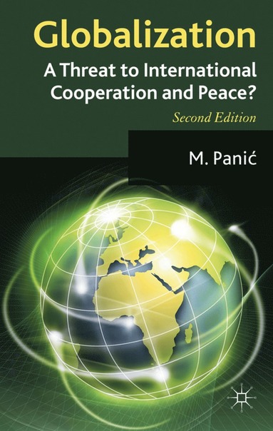 bokomslag Globalization: A Threat to International Cooperation and Peace?