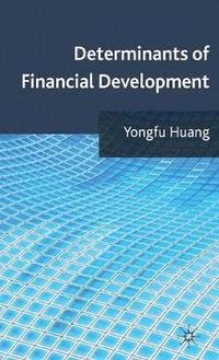 bokomslag Determinants of Financial Development
