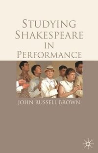 bokomslag Studying Shakespeare in Performance