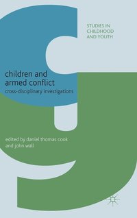 bokomslag Children and Armed Conflict
