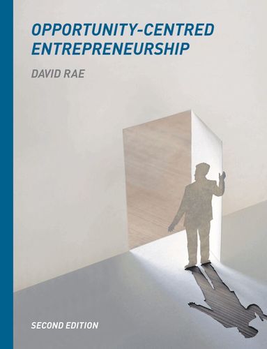 David Rae - Opportunity-Centred Entrepreneurship, Häftad