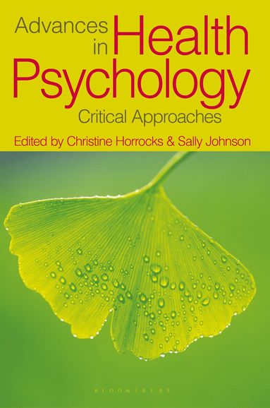 Christine Horrocks, Sally Johnson - Advances in Health Psychology, Häftad