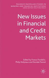 bokomslag New Issues in Financial and Credit Markets