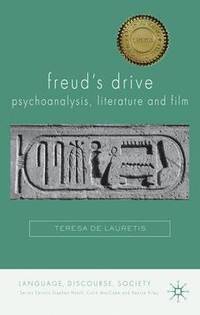 bokomslag Freud's Drive: Psychoanalysis, Literature and Film