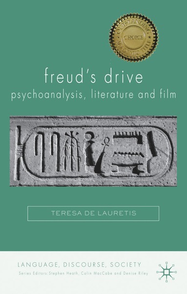 bokomslag Freud's Drive: Psychoanalysis, Literature and Film