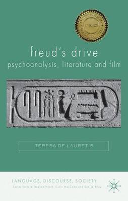 Freud's Drive: Psychoanalysis, Literature and Film 1