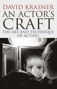 bokomslag An Actor's Craft