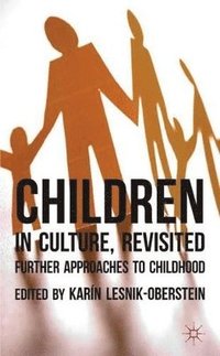 bokomslag Children in Culture, Revisited