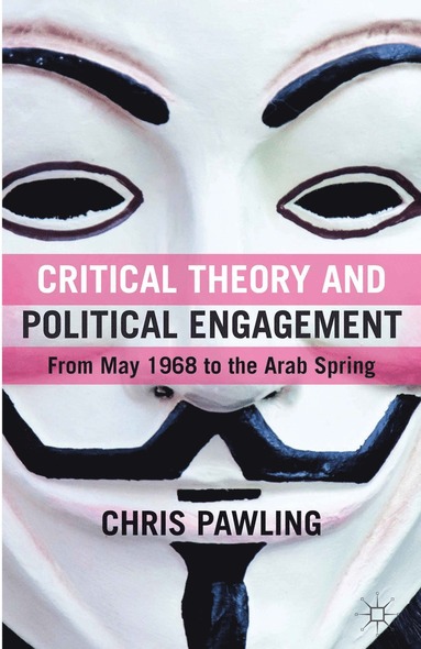 bokomslag Critical Theory and Political Engagement