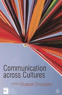 bokomslag Communication Across Cultures