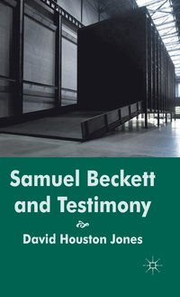 bokomslag Samuel Beckett and Testimony
