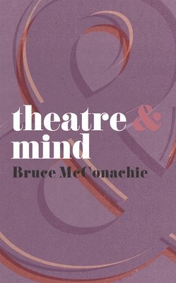 Theatre and Mind 1