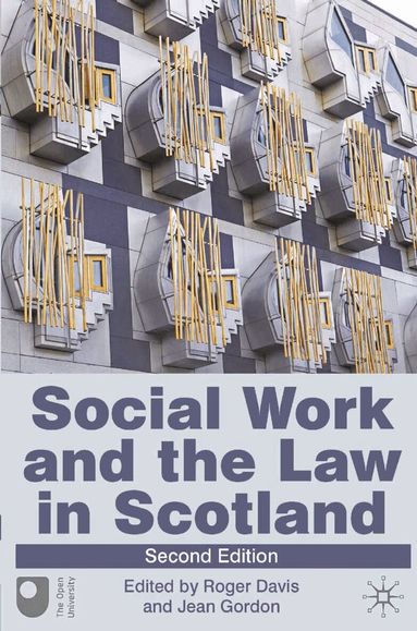 Roger Davis, Jean Gordon - Social Work and the Law in Scotland, Häftad