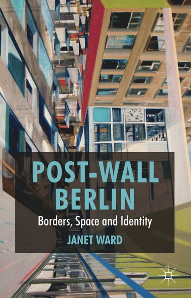 bokomslag Post-Wall Berlin