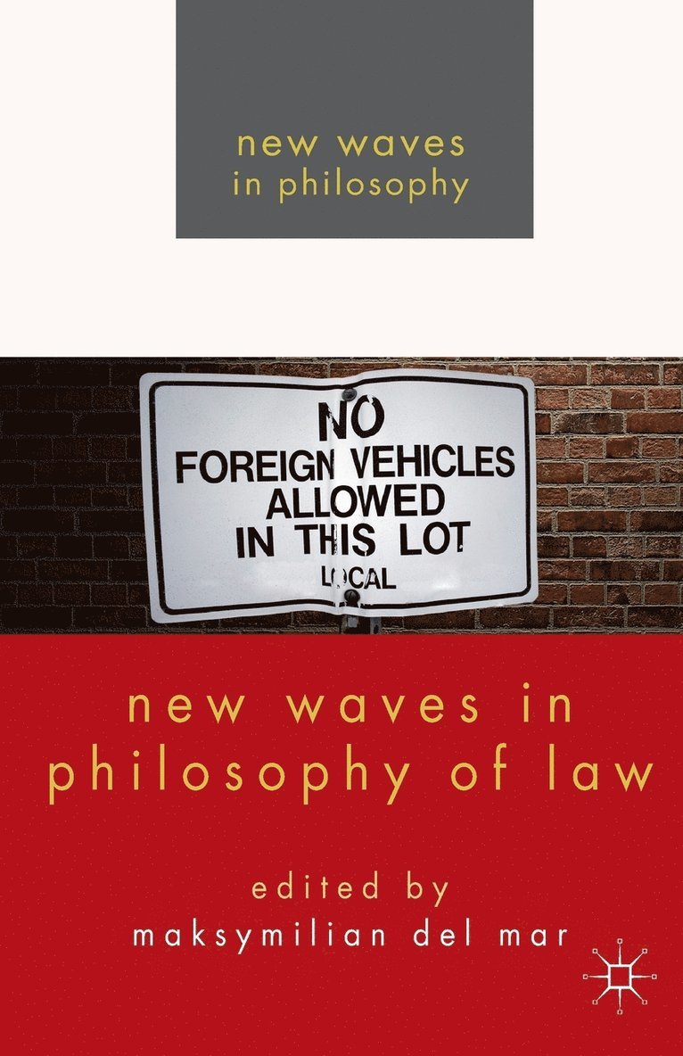 New Waves in Philosophy of Law 1