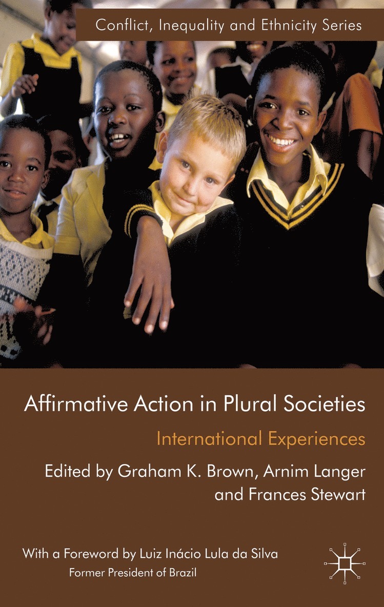 Frances Stewart, A. Langer, R. Venugopal, Arnim Langer - Affirmative Action in Plural Societies, Inbunden