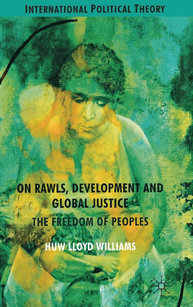 H. Williams, Huw Lloyd Williams - On Rawls, Development and Global Justice, Inbunden