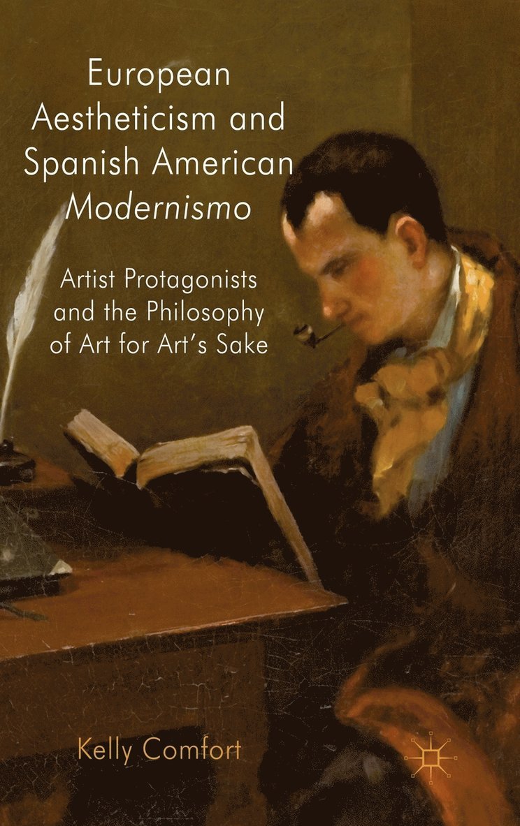 European Aestheticism and Spanish American Modernismo