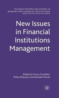 bokomslag New Issues in Financial Institutions Management