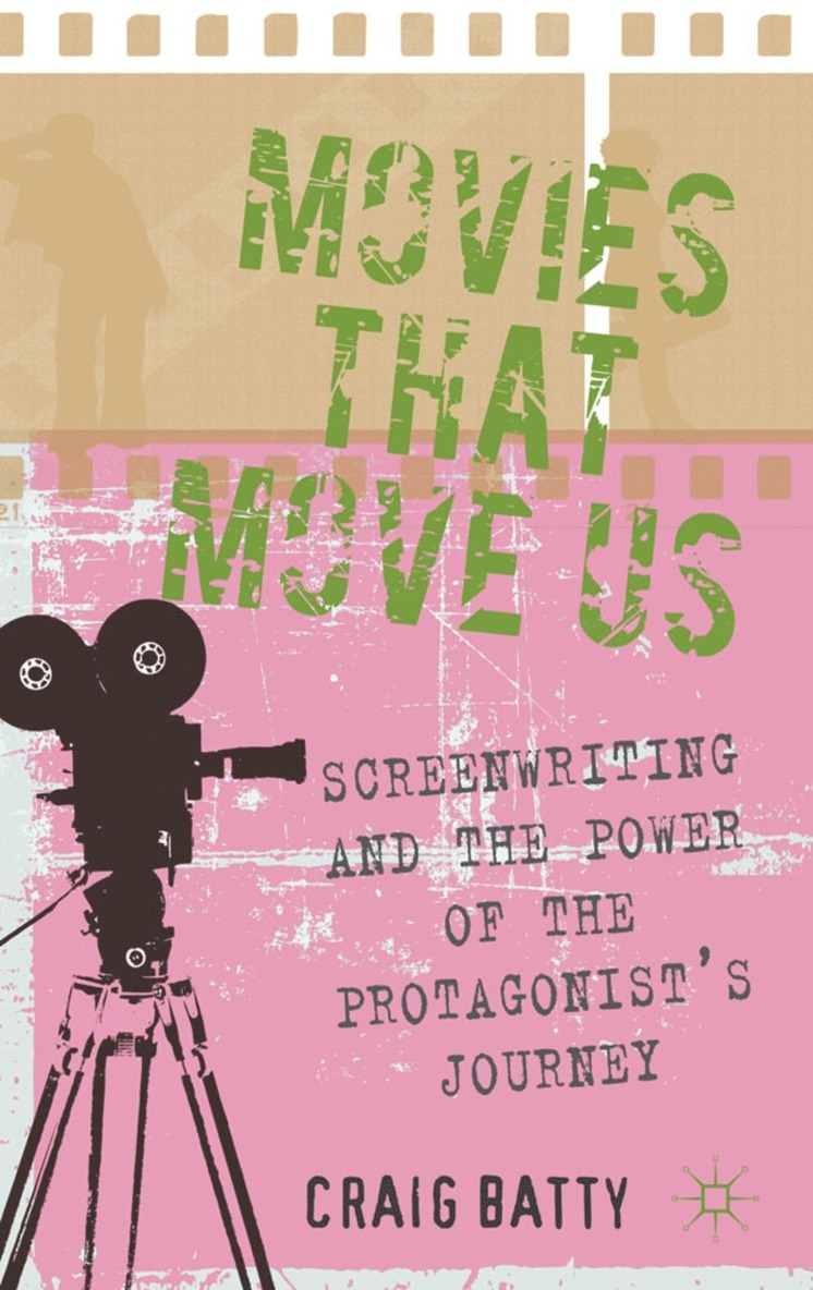 C. Batty, Craig Batty - Movies That Move Us, Inbunden