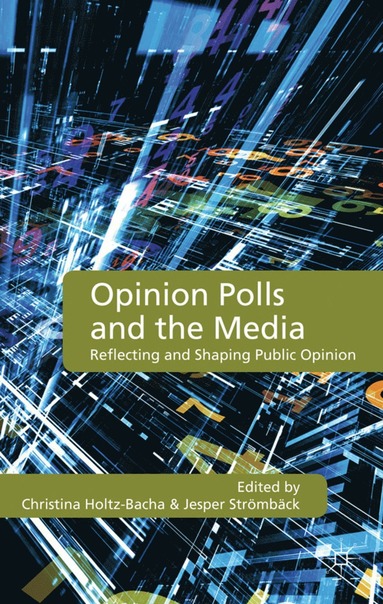 bokomslag Opinion Polls and the Media