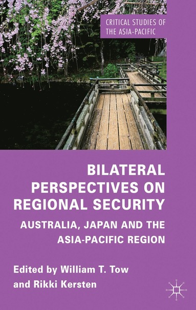 bokomslag Bilateral Perspectives on Regional Security