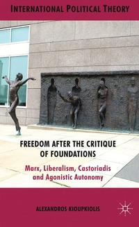 bokomslag Freedom After the Critique of Foundations