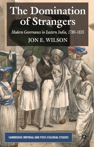 J. Wilson - Domination of Strangers, Häftad