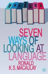 bokomslag Seven Ways of Looking at Language