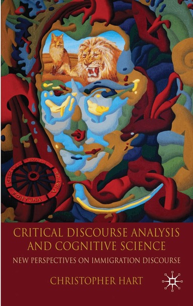 C. Hart - Critical Discourse Analysis and Cognitive Science, Inbunden