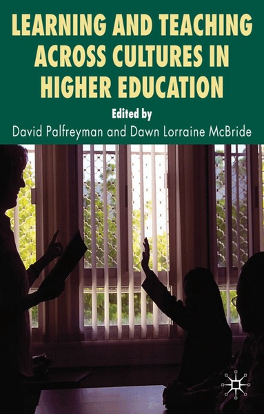 D. Palfreyman, D. McBride - Learning and Teaching Across Cultures in Higher Education, Häftad