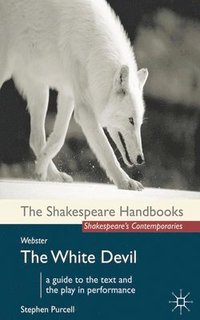 bokomslag Webster: The White Devil