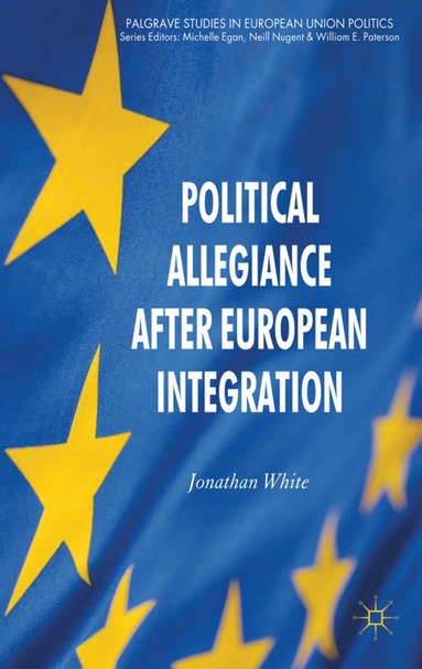 bokomslag Political Allegiance After European Integration