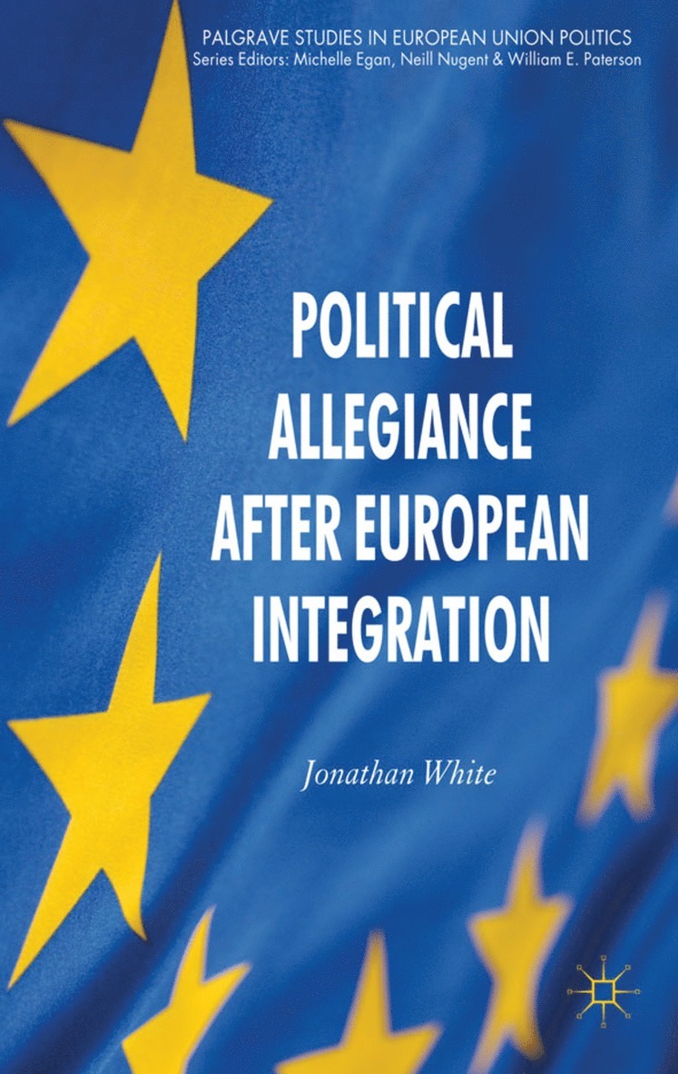 Political Allegiance After European Integration 1