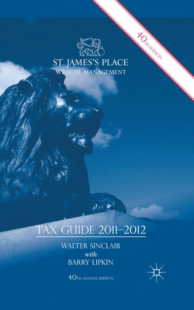 bokomslag St. James's Place Tax Guide 2011-2012