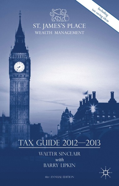 bokomslag St. James's Place Tax Guide 2012-2013