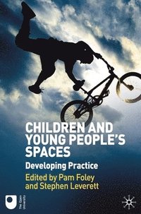 bokomslag Children and Young People's Spaces