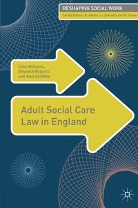 bokomslag Adult Social Care Law in England