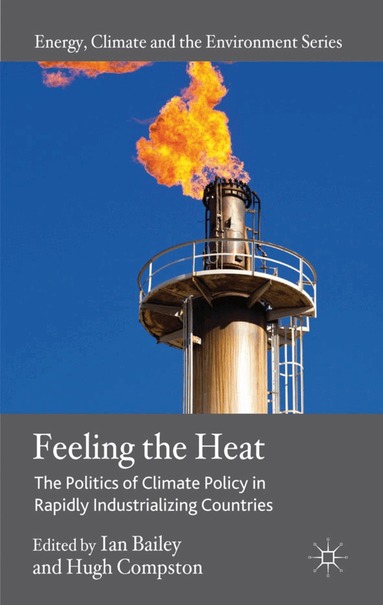 Ian Bailey, Hugh Compston, Ian Bailey, Hugh Compston - Feeling the Heat, Inbunden
