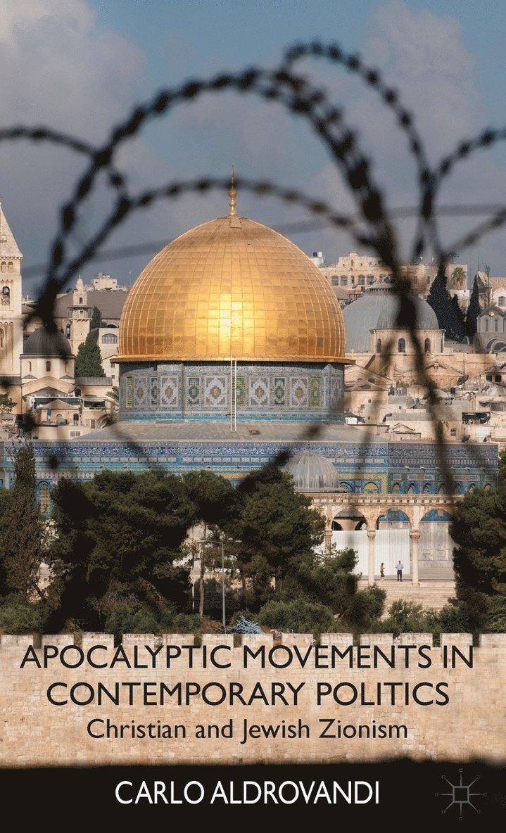 Apocalyptic Movements in Contemporary Politics 1