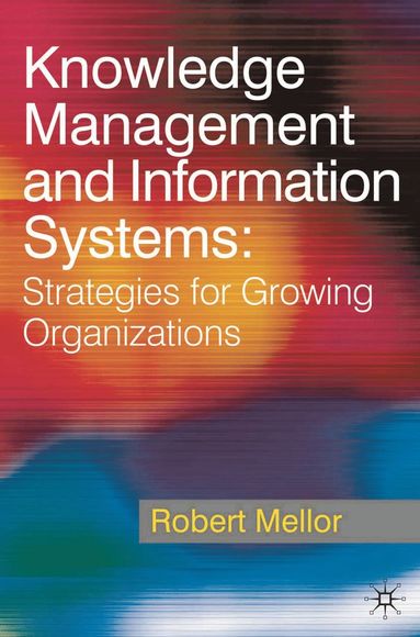 bokomslag Knowledge Management and Information Systems